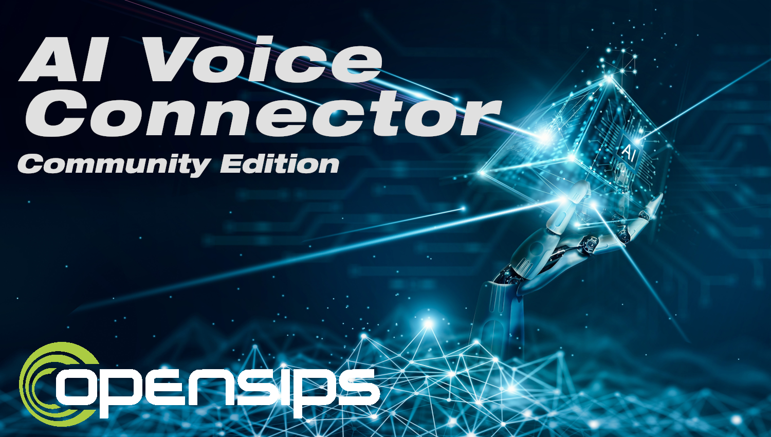 OpenSIPS Ai Voice Connector Community Editions