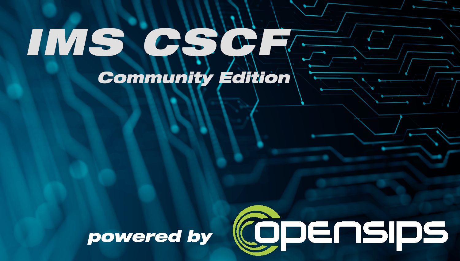 OpenSIPS IMS CSCF Community Editions